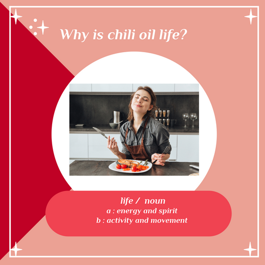 Why chili oil is life?